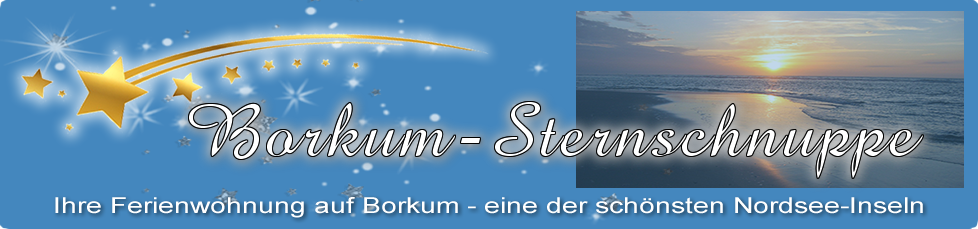 Borkum-Sternschnuppe - Ferien auf der Nordseeinsel